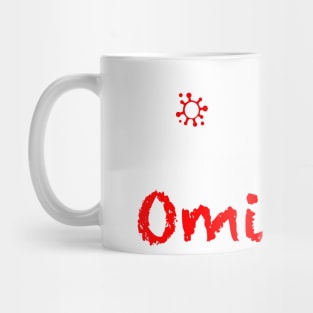 I lose my job because of omicron black tshirt Mug